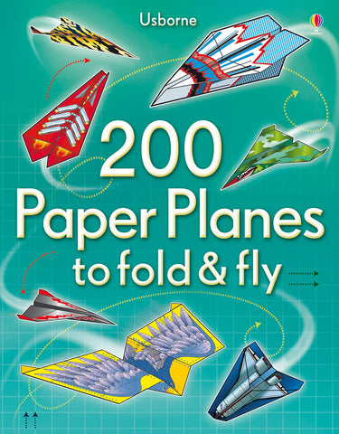 200 Paper Planes to fold & fly - Paperback