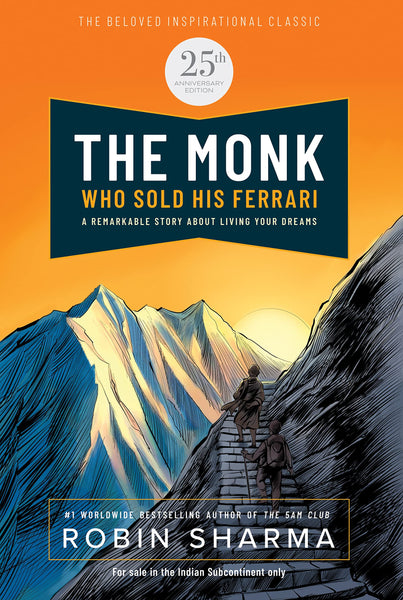 The Monk Who Sold His Ferrari (25th Anniversary Edition) - Paperback