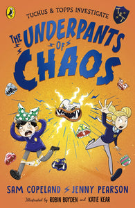 Tuchus & Topps Investigate #1 : The Underpants of Chaos - Paperback