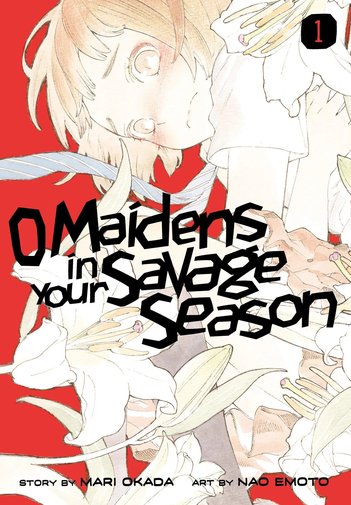 O Maidens in Your Savage #1 - Paperback
