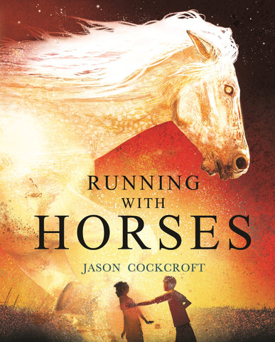Running With Horses - Hardback