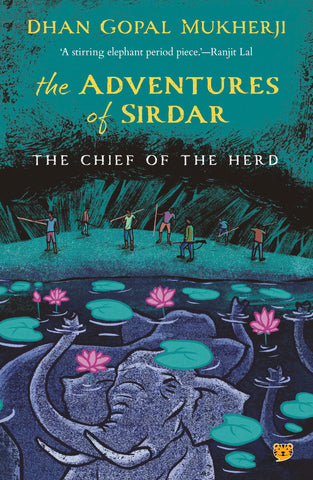 The Adventures of Sirdar : The Chief of the Herd Paperback