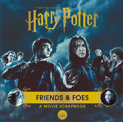 Harry Potter – Friends & Foes: A Movie Scrapbook - Hardback