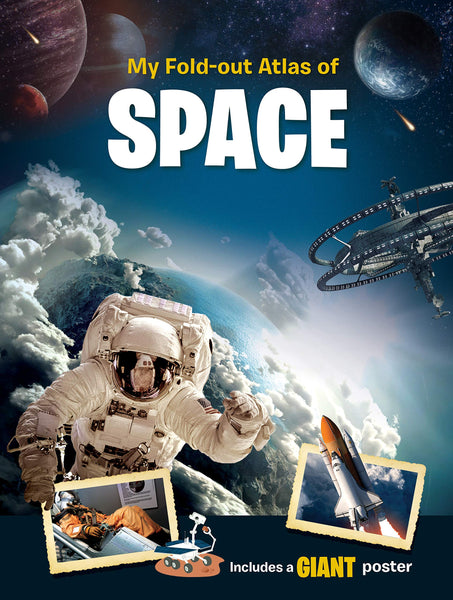 My Fold Out Atlas : Space - Paperback