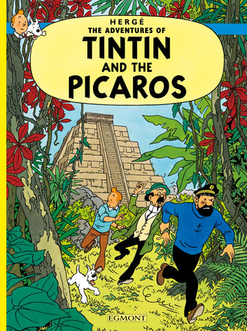 The Adventures of Tintin: Tintin and the Picaros - Hardback