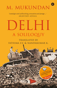 Delhi : A Soliloquy - Paperback