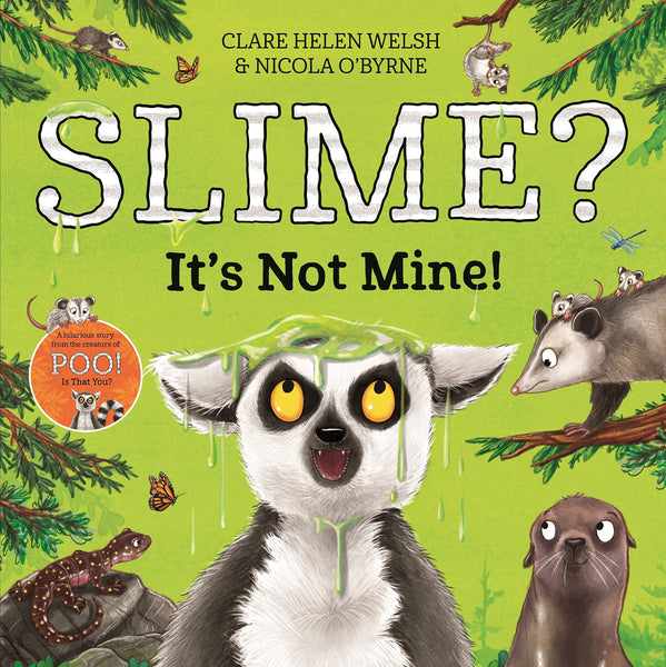 Slime? It's Not Mine! - Paperback