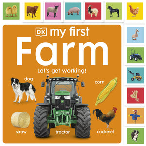 My First Farm : Let's Get Working! - Board Book