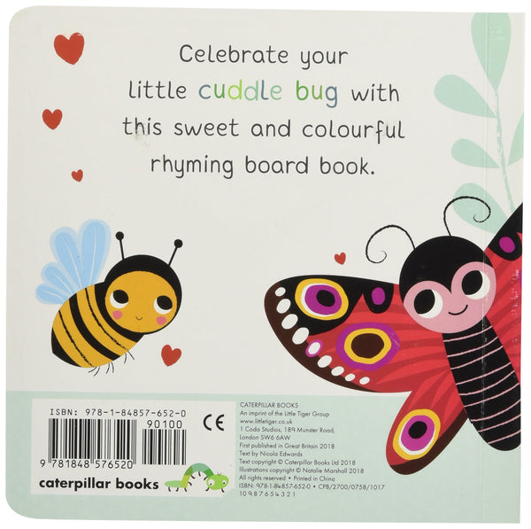 You`Re My Little Cuddle Bug - Board Book