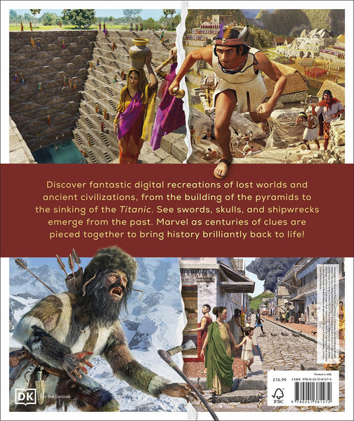 Incredible History : Lost Worlds Brought Back to Life - Hardback