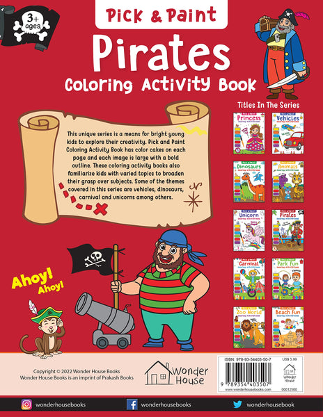 Pick And Paint Colouring Activity Books For Kids : Pirates - Paperback