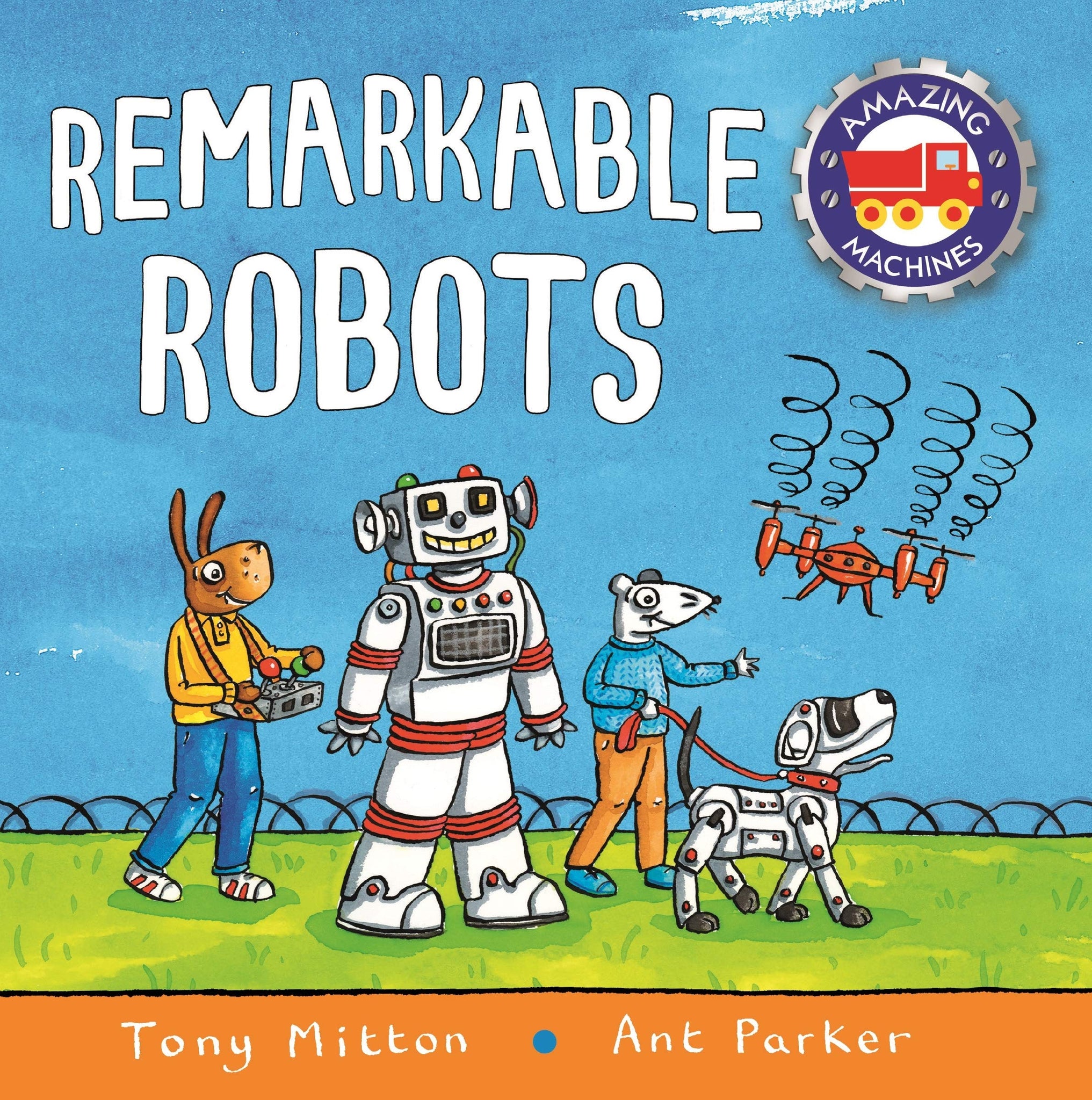 Amazing Machines: Remarkable Robots - Board book