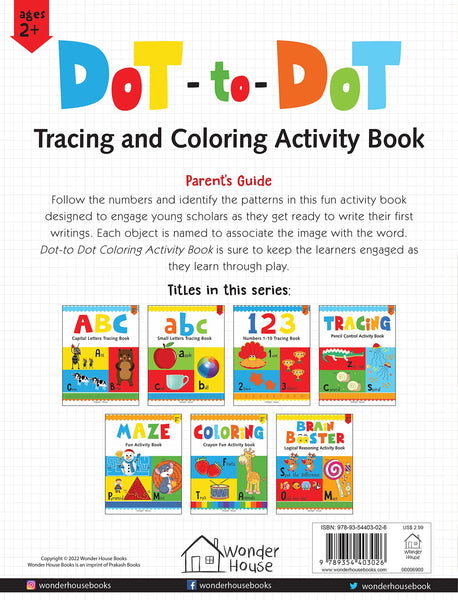 Preschool Activity Book: Dot-To-Dot - Tracing and Coloring Activity Book For Kids - Paperback
