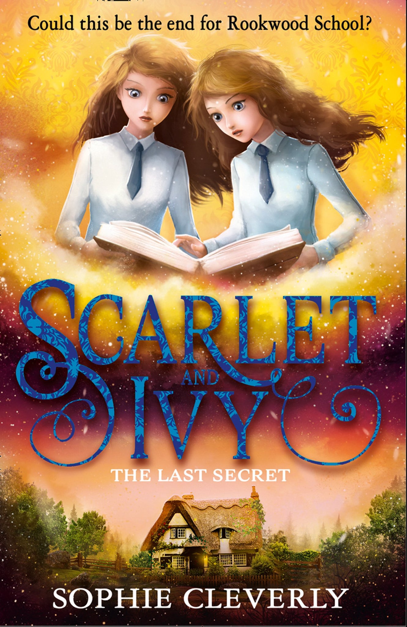 Scarlet And Ivy #6 : The Last Secret - Paperback