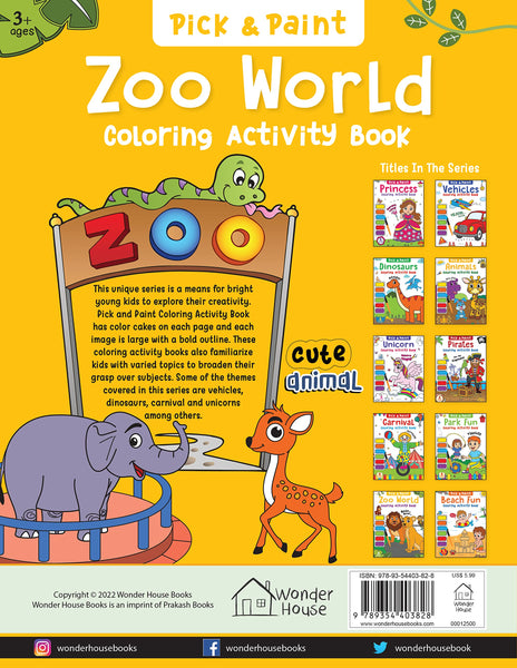 Pick And Paint Colouring Activity Books For Kids : Zoo World - Paperback