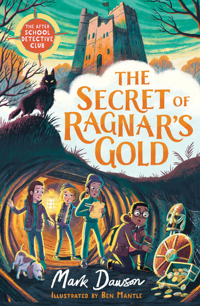 The After School Detective Club #2 : The Secret of Ragnar's Gold - Paperback