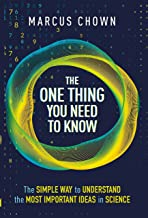 The One Thing You Need To Know: To Understand 21 Key Scientific Concepts Of The 21St Century: - Hardback