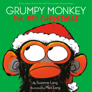 Grumpy Monkey Oh, No! Christmas - Hardback