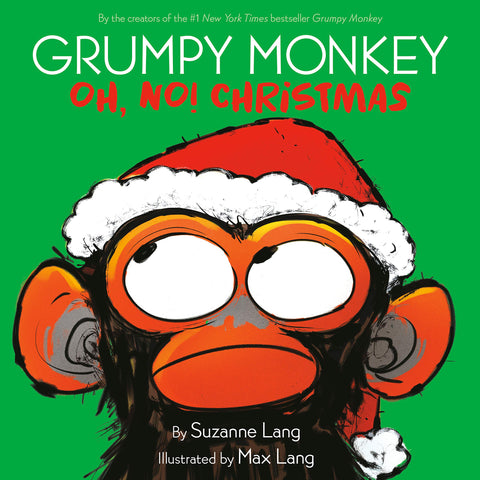 Grumpy Monkey Oh, No! Christmas - Hardback