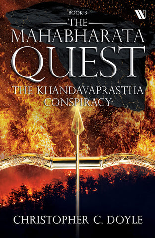 The Mahabharata Quest #3 : The Khandavaprastha Conspiracy - Paperback