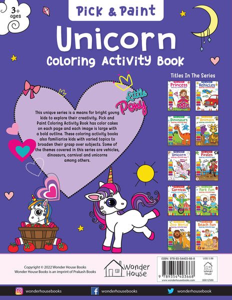 Pick And Paint Colouring Activity Books For Kids : Unicorn - Paperback