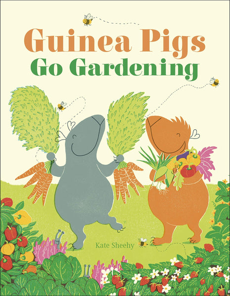 Guinea Pigs Go Gardening - Hardback