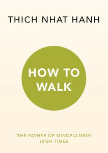 How To Walk - Paperback
