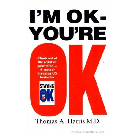 I'm Ok, You're Ok - Paperback