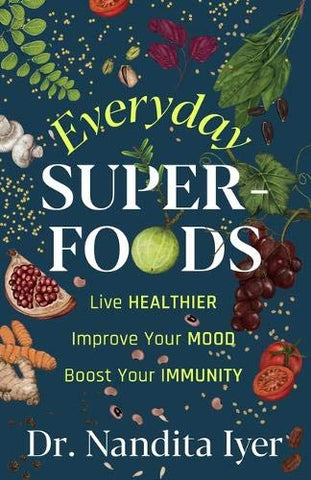 Everyday Superfoods - Paperback