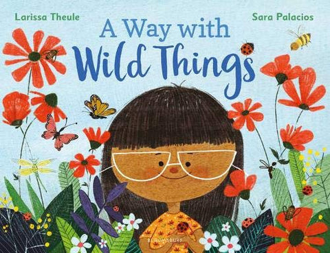 A Way with Wild Things - Paperback