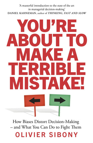 You're about to Make a Terrible Mistake! - Paperback