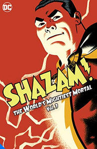 Shazam!: The World's Mightiest Mortal Vol. 3 - Hardback