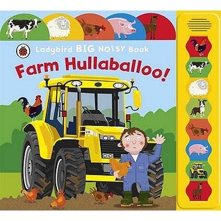 LADYBIRD BIG NOISY BOOK : FARM HULLABALLO - Kool Skool The Bookstore