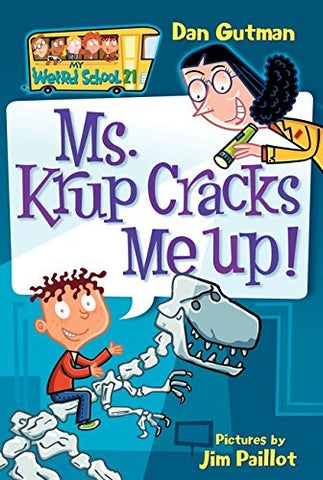My Weird School #21: Ms. Krup Cracks Me Up! - Paperback