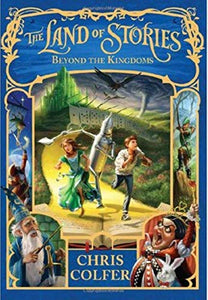 Land Of Storie #4 : Beyond The Kingdoms - Paperback