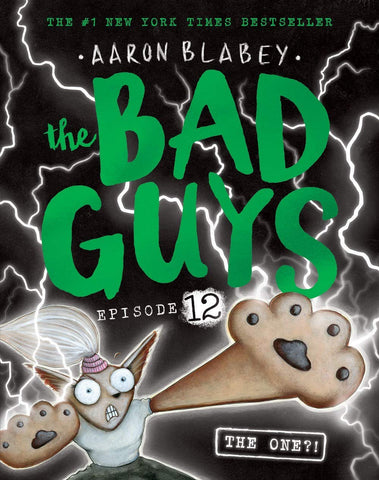 The Bad Guys #12: The One?!  - Paperback