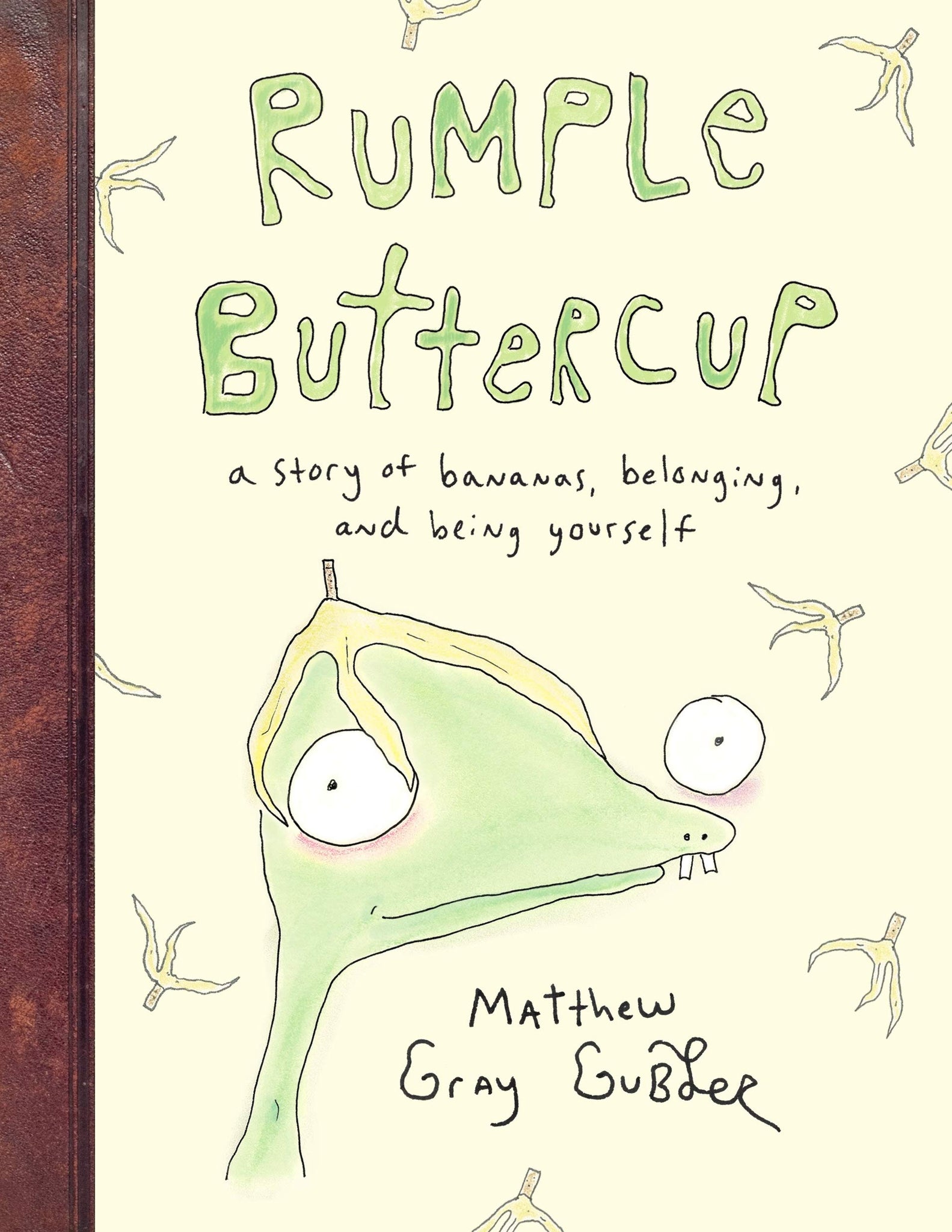 Rumple Buttercup: A story of Bananas, Belonging and Being Yourself - Hardback