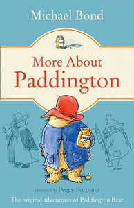 Paddington Bear #2 : More About Paddington - Paperback