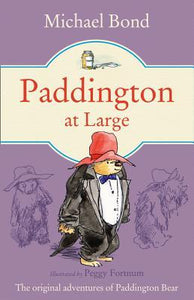 Paddington Bear #5 : Paddington at Large - Paperback