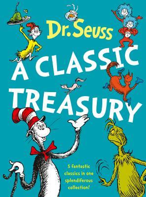 Dr Seuss : A Classic Treasury - Hardback - Kool Skool The Bookstore