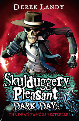 Skulduggery Pleasant #4 - Dark Days - Paperback