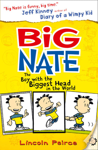 Big Nate #1 : The Boy with the Biggest Head in the World - Paperback