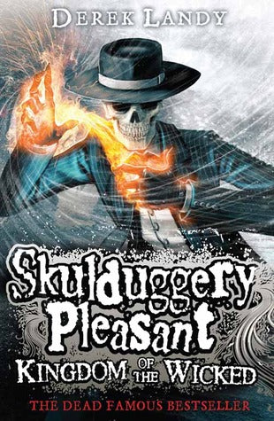 Skulduggery Pleasant #7 - Kingdom of the Wicked - Paperback