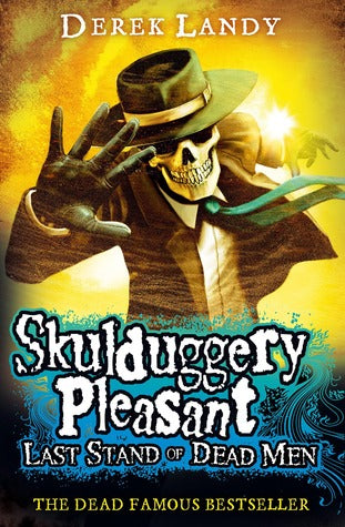 Skulduggery Pleasant #8 - Last Stand of Dead Men - Paperback