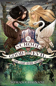 The School for Good and Evil #3 : The Last Ever After - Paperback