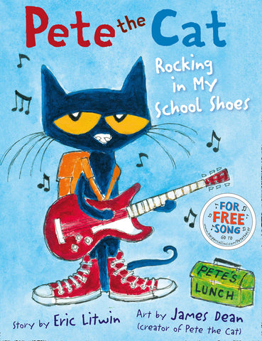 Pete the Cat Rocking in My School Shoes - Paperback