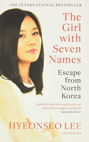 The Girl with Seven Names : Escape from North Korea - Paperback