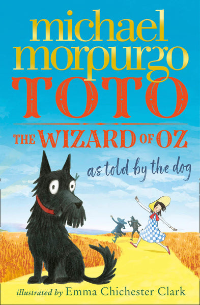 Toto : The Wizard of Oz as told by the dog - Paperback