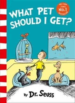 Dr Seuss : What Pet Should I Get? - Paperback - Kool Skool The Bookstore