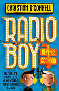 Radio Boy # 2 : Radio Boy and the Revenge of Grandad - Paperback